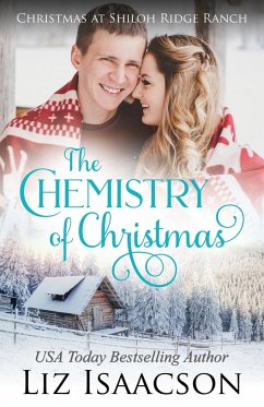 The Chemistry of Christmas - Isaacson, Liz