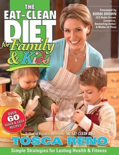 The Eat-Clean Diet for Family & Kids - Reno, Tosca
