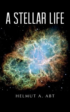 A Stellar Life - Abt, Helmut A.