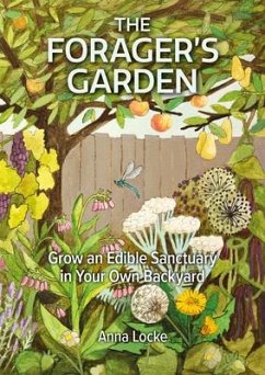 The Forager's Garden - Locke, Anna