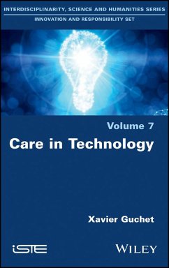 Care in Technology (eBook, PDF) - Guchet, Xavier