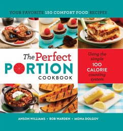 The Perfect Portion Cookbook - Dolgov, Mona; Williams, Anson