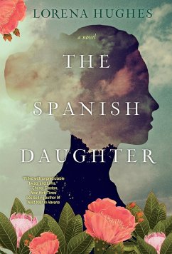 The Spanish Daughter - Hughes, Lorena