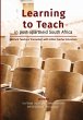 Learning to Teach in post-apartheid... - Bild 1