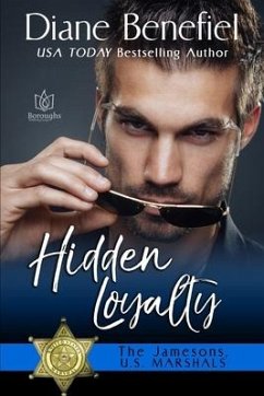 Hidden Loyalty - Benefiel, Diane