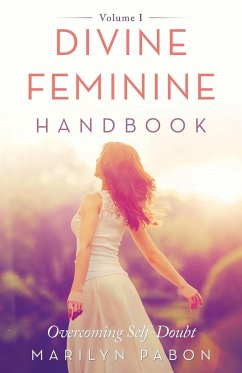 Divine Feminine Handbook - Pabon, Marilyn