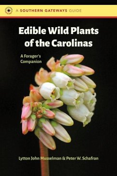 Edible Wild Plants of the Carolinas - Musselman, Lytton John; Schafran, Peter W