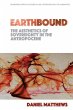 Earthbound: The Aesthetics of... - Bild 1