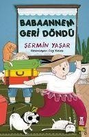 Babaannem Geri Döndü - Yasar, Sermin