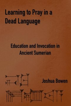 Learning to Pray in a Dead Language - Bowen, Joshua
