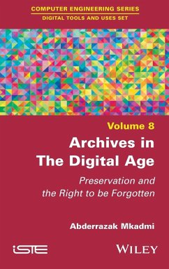 Archives in the Digital Age - Mkadmi, Abderrazak