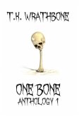 One Bone: Anthology 1