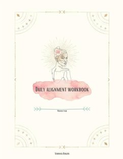 Daily Alignment Workbook - Rogers, Veronica