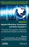 Applied Modeling Techniques and Data Analysis 2 (eBook, PDF)