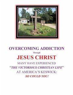 OVERCOMING ADDICTION Through JESUS CHRIST: Many Have Experienced 