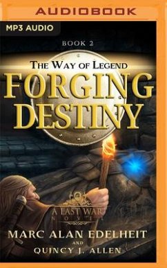 Forging Destiny - Edelheit, Marc Alan; Allen, Quincy J.