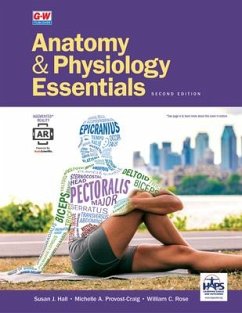 Anatomy & Physiology Essentials - Hall, Susan J; Provost-Craig, Michelle A; Rose, William C