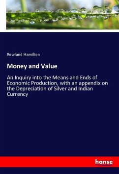 Money and Value - Hamilton, Rowland