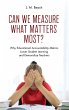 Can We Measure What Matters Most? - Bild 1