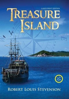 Treasure Island (Annotated, Large Print) - Stevenson, Robert Louis