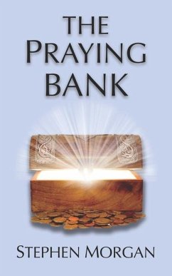 The Praying Bank - Morgan, Stephen