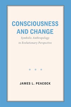 Consciousness and Change - Peacock, James L