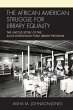 African American Struggle for Library... - Bild 1