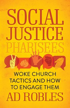 Social Justice Pharisees - Robles, Ad