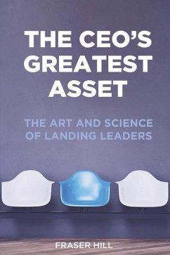 The CEO's Greatest Asset - Hill, Fraser