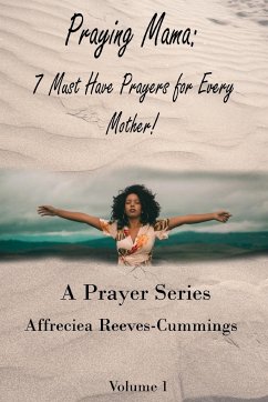 Praying Mama - Reeves-Cummings, Affreciea K