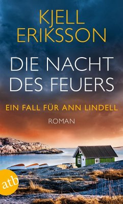 Die Nacht des Feuers / Ann Lindell Bd.8 - Eriksson, Kjell