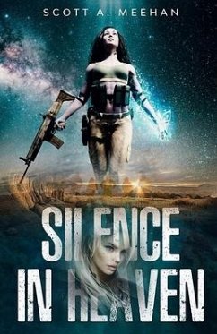 Silence in Heaven - Meehan, Scott