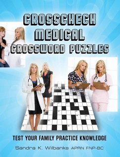 Crosscheck Medical Crossword Puzzles - Wilbanks Aprn Fnp-Bc, Sandra K.