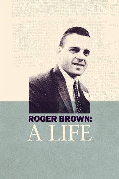 Roger Brown: A Life - Greenberg, Aj; Greenberg, Aaron Lee