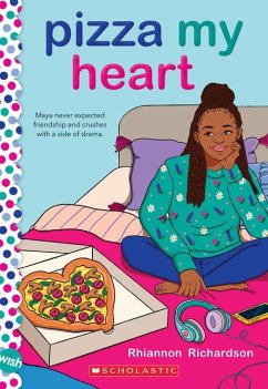 Pizza My Heart: A Wish Novel - Richardson, Rhiannon