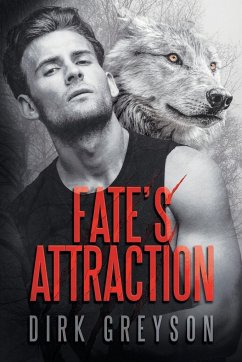 Fate's Attraction - Greyson, Dirk