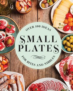 Small Plates - Editors of Cider Mill Press