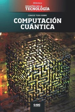 Computación cuántica: Google vs. IBM, y el superordenador - Technologies, Abg