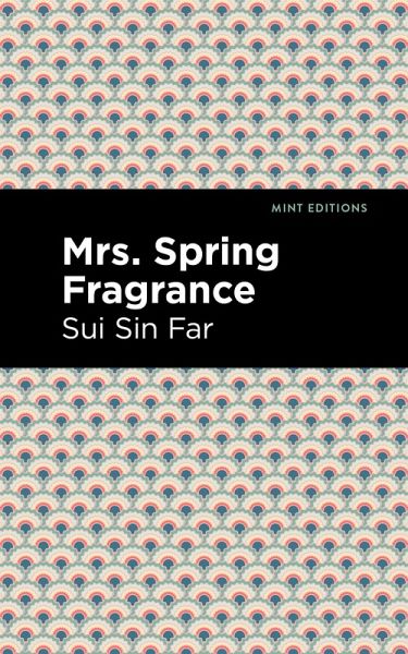 Mrs. Spring Fragrance (eBook, ePUB)