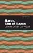 Baree, Son of Kazan (eBook, ePUB) - Bild 1
