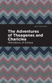 The Adventures of Theagenes and Chariclea (eBook, ePUB)