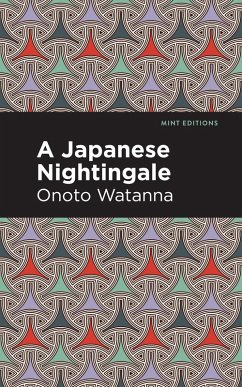 A Japanese Nightingale (eBook, ePUB) - Watanna, Onoto