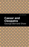 Caesar and Cleopatra (eBook, ePUB)