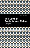 The Loves of Daphnis and Chloe (eBook, ePUB)