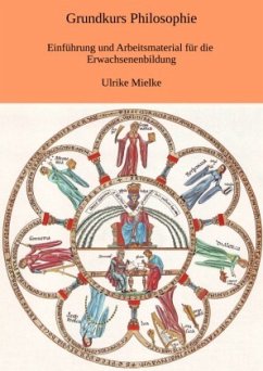 Grundkurs Philosophie - Mielke, Ulrike