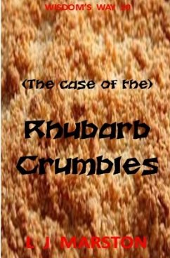 (The case of the) Rhubarb Crumbles - Marston, L J