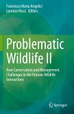 Problematic Wildlife II