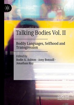 Talking Bodies Vol. II