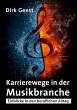 Karrierewege in der Musikbranche - Bild 1