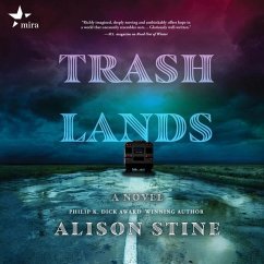 Trashlands - Stine, Alison